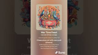 War Time Feast Olive can opener pizza pigeon song [upl. by Ingaberg184]