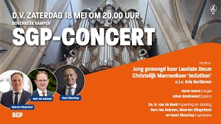 CONCERT KAMPEN  SGP VERKIEZINGSBIJEENKOMST [upl. by Hufnagel]