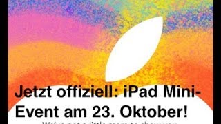 Die Katze ist aus dem Sack iPad MiniEvent am 23 Oktober 2012 [upl. by Rodnas688]