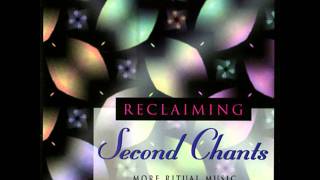 Circle Casting Song Reclaiming  Second Chants [upl. by Eidnil]