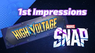 Marvel SNAP High Voltage First Impressions [upl. by Drus340]