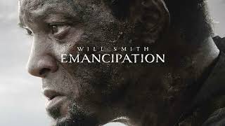 Emancipation Movie Score Suite  Marcelo Zarvos 2022 [upl. by Trebmer31]