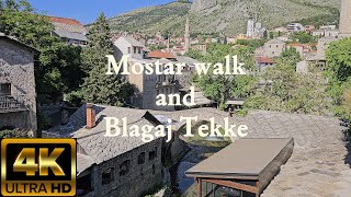 Mostar walk and Blagaj Tekke 4K HDR mostar blagaj bosnia bosniaandherzegovina walkingtour walk [upl. by Crudden]