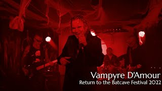 SENEX IV  Vampyre DAmour  Return to the Batcave Festival 2022 [upl. by Leihcey]