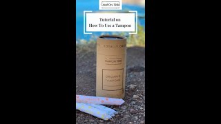 Tutorial on how to use a tampon [upl. by Rayner]