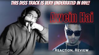 RAFTAAR  AWEIN HAI REACTION  OFFICIAL MUSIC VIDEO  YEH DISS GAANA HAI [upl. by Retepnhoj]