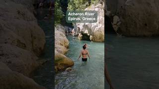 Acheron River is a must when in parga and Epirus region of Greece travel [upl. by Schaefer45]