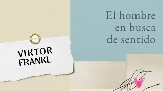 1 EL HOMBRE EN BUSCA DE SENTIDO [upl. by Sitnik]