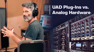 UAD PlugIns vs Analog Hardware [upl. by Decker]