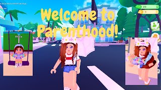 WELCOME TO PARENTHOOD Roblox Parenthood [upl. by Nauqal]