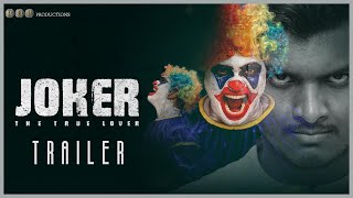 JOKER  THE TRUE LOVER Trailer 2019  Prashanth Veeravalli  Sai swetha  RDP Productions [upl. by Veronica]