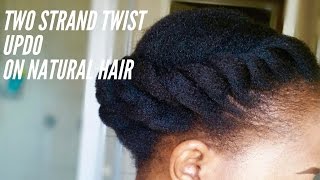 Two strand twist updo on stretched natural hair [upl. by Aline]