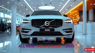 2025 AllNew Volvo XC90 The Perfect Hybrid SUV [upl. by Oenire]