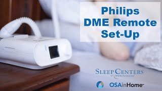 Patient Remote Setup for Philips Dreamstation DME [upl. by Xenophon]