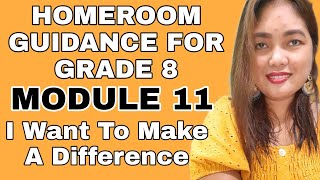 HOMEROOM GUIDANCE FOR GRADE 8 MODULE 11 PART 2 [upl. by Trici]