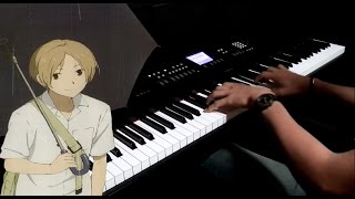 Natsume Yuujinchou Go OP  Takarabako タカラバコ  Piano Cover [upl. by Hochman598]