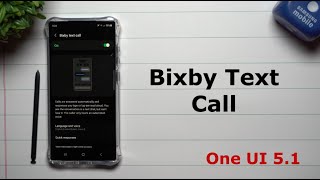 Bixby Text Call  Screen Your Incoming Calls One UI 5 1 [upl. by Torosian328]