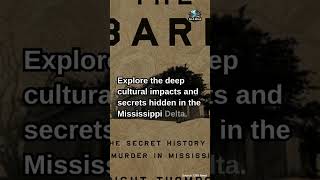 The Secret History of a Murder in Mississippi by Wright Thompson gov [upl. by Clerc470]