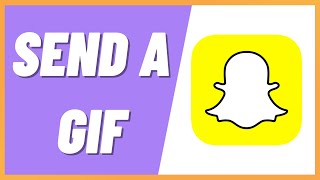 How To Send A GIF On Snapchat 2022 [upl. by Atnes49]