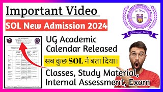 Important Updates Sol 1st Semester l Sol new admission 2024 l Classes Exam Study Material IA dusol [upl. by Aronel]