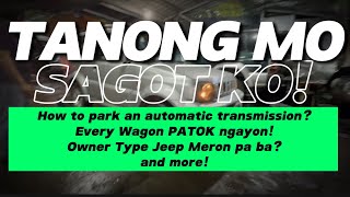 PAANO I PARK ANG AUTOMATIC TRANSMISSION CAR EVERY WAGON PATOK OWNER TYPE JEEP HINDI MAGPAPATALO [upl. by Naud]