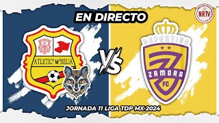 ATLETICO MORELIA UMSNH vs DEPORTIVO ZAMORA 🔴 EN VIVO 🔴 JORNADA 11  LIGA TDP MX 2024 [upl. by Newel36]