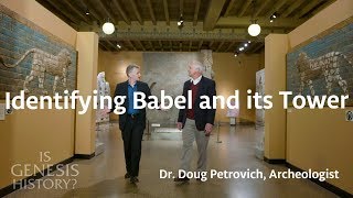 Identifying Babel and its Tower  Dr Doug Petrovich Conf Lecture [upl. by Ylloh]