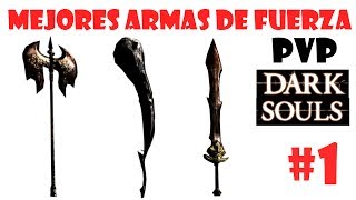 Dark Souls PvP con mejores armas de fuerza  Ep1 Garrotazo espadón H serpiente y zweihander [upl. by Damick177]