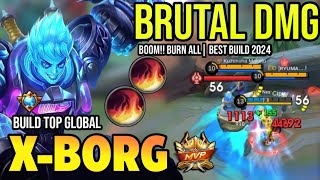 XBORG BEST BUILD 2024  BUILD TOP GLOBAL XBORG GAMEPLAY  MOBILE LEGENDS✓ [upl. by Nuris]