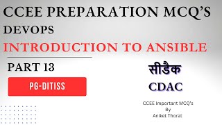 CDAC  PGDITISS  CCEE Preparation MCQs  DevOps Introduction To Ansible  Part 13 [upl. by Leugim54]