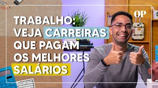 Conheça as profissões que pagam os MELHORES SALÁRIOS e as tendências para 2024  Dei Valor [upl. by Petrina]