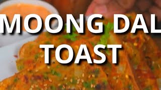 Moong Dal Toast  Indian Breakfast Recipe [upl. by Arlan]