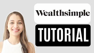 Wealthsimple 2024 Tutorial Everything YOU need to KNOW [upl. by Nednerb]