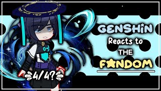 Genshin Impact reacts to The Fandom  44  GI X Gacha Club  ʟɪʟᴀᴄ—ᴀᴍᴇᴛʜʏsᴛ [upl. by Allcot]