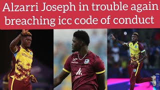 west indies fast bowler alzarri Joseph fined for breaching icc code of conduct by tells umpire fk [upl. by Ellehsor]