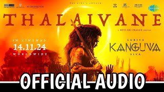 Thalaivane  Kanguva 8D AUDIO [upl. by Aitnahc772]