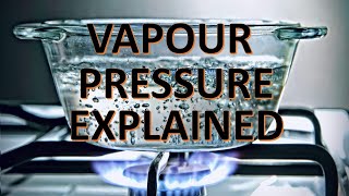 vapor pressure explained [upl. by Marilin]