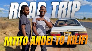 MTITO ANDEI TO KILIFI ROAD TRIP 🚗💨😀 [upl. by Charity]