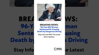 96YearOld Woman Sentenced for Causing Fatal Crash in Formby  UK News Update [upl. by Allehcram]