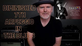 Diminished 7th Arpeggio In The Blues [upl. by Ibob]