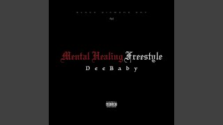 Mental Healing Freestyle [upl. by Stefano199]