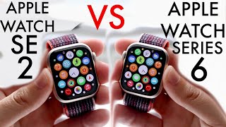 Apple Watch SE 2 Vs Apple Watch Series 6 Comparison Review [upl. by Aldred]