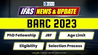 BARC Eligibility Criteria 2023  BARC Selection Process 2023  PhD Fellowship  JRF  Age Limit [upl. by Althee]