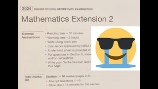 2024 HSC Extension 2 Mathematics Attempt in Exam Conditions TWWATCH THIS TEACHER STRUGGLE [upl. by Bale]