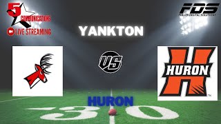 Yankton vs Huron Varsity Football  Pre Game to start around 600 [upl. by Nilat]