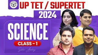 UPTETSUPERTET 2024 SCIENCE CLASS 1 by Sachin Academy Live 12pm [upl. by Bradlee]