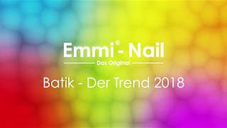 Emmi®Nail – Batik 🌈TrendNailArt schnell gemacht [upl. by Weigle532]