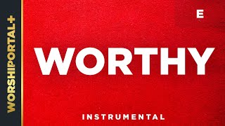 Worthy  E  Instrumental [upl. by Juliane]