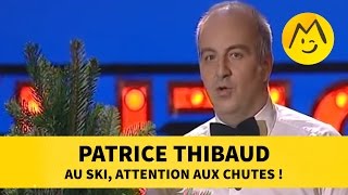 Patrice Thibaud  au ski attention aux chutes [upl. by Akemej]