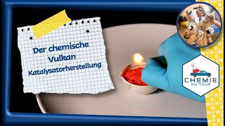 Der chemische Vulkan – Katalysatorherstellung  Chemie On Tour [upl. by Nnyrb]